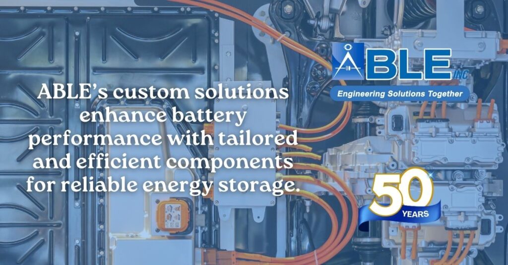 Revolutionizing Battery Industry Production with ABLE’s Custom Converting Solutions