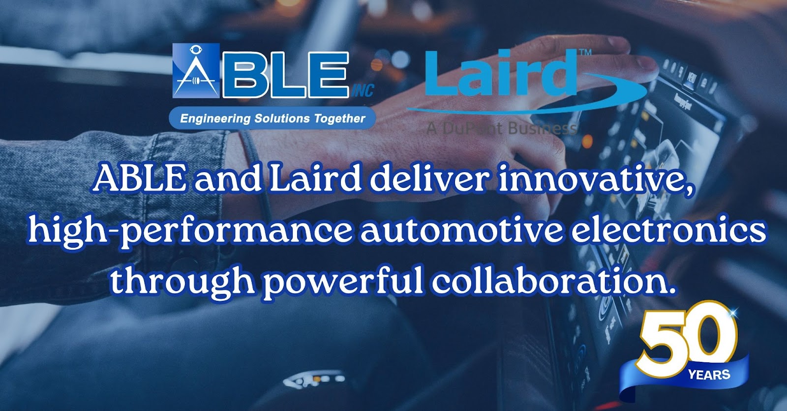 ABLE: Trusted Laird Preferred Converter for High-Performance Material Solutions