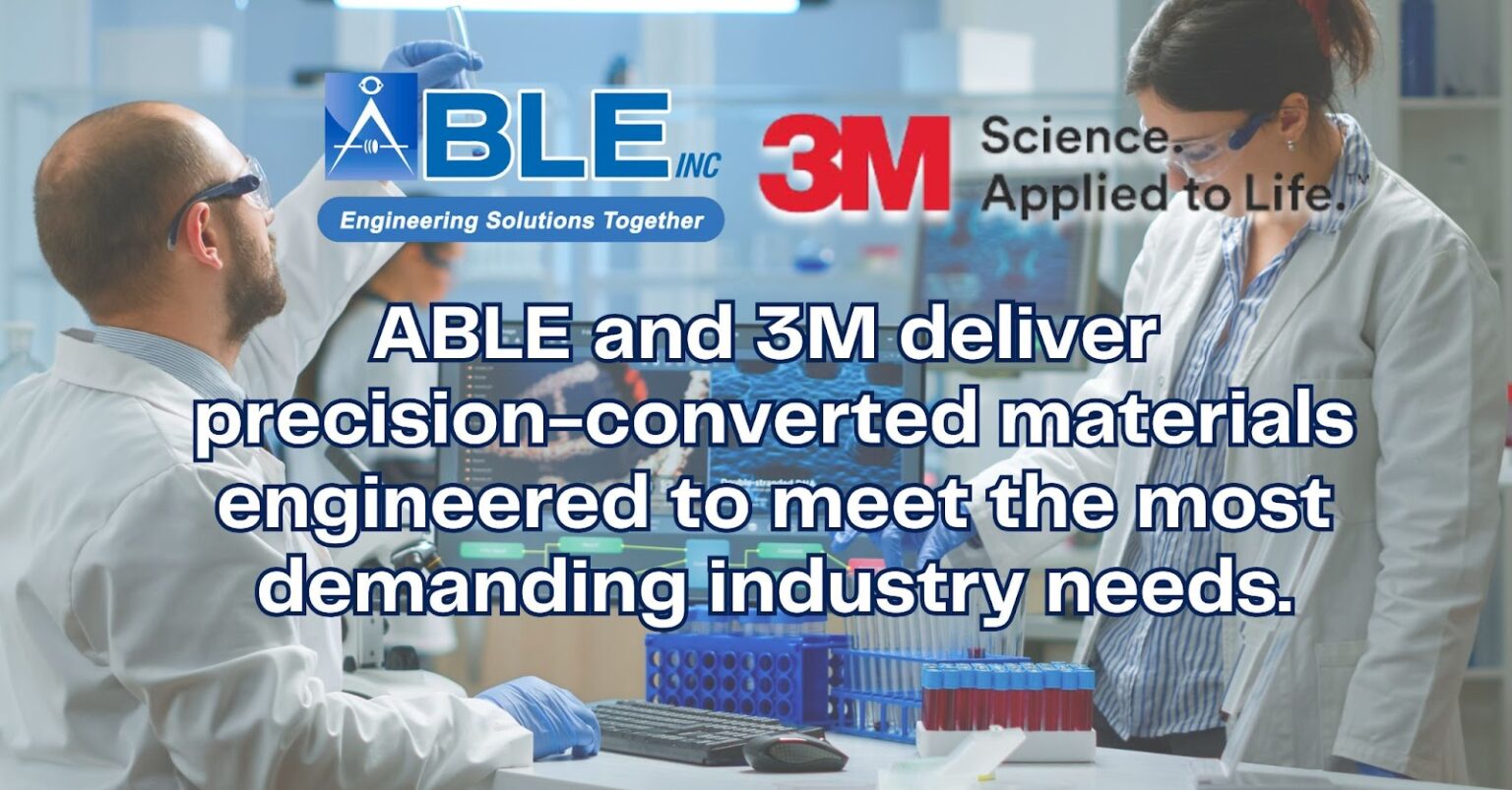 Precision Converting ABLE & 3M: Delivering Precision Custom Converting Solutions