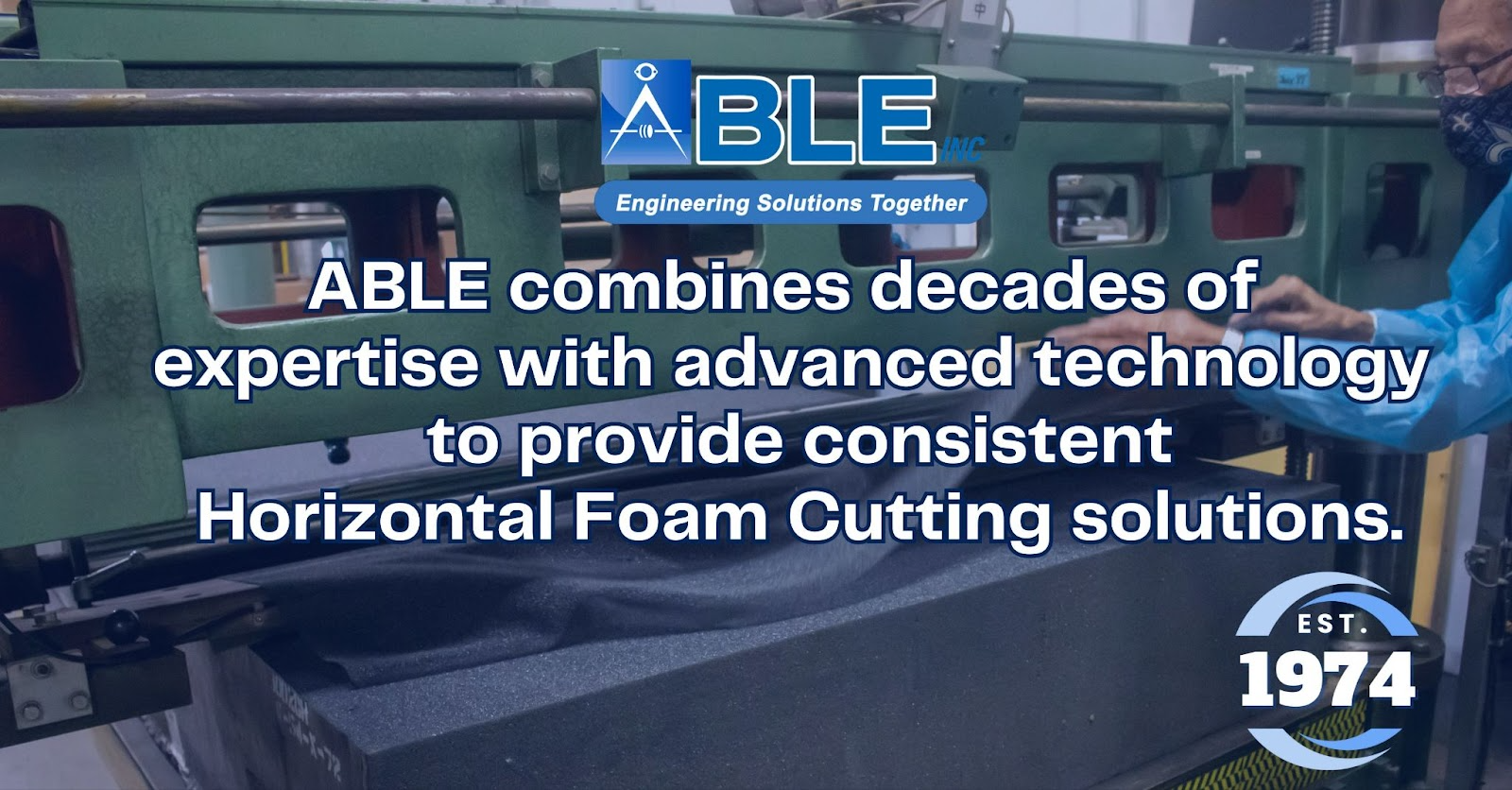 ABLE’s Horizontal Foam Cutting Solutions for Precision Manufacturing