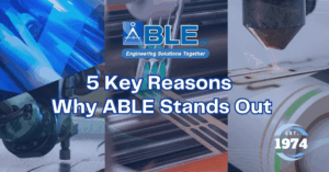 Reasons to Choose ABLE as Your Trusted Converting Company