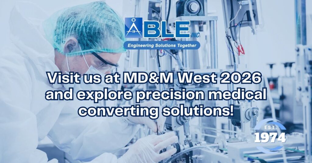 ABLE at MD&M West 2026