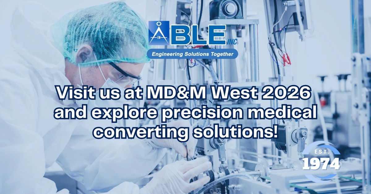 ABLE at MD&M West 2026