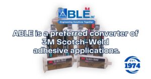 3M Scotch-Weld Adhesives: High-Strength Industrial Bonding Solutions with ABLE